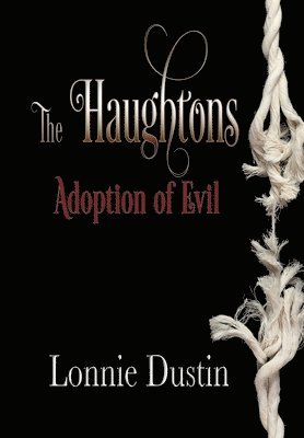 bokomslag Haughtons Adoption of Evil