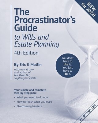 bokomslag Procrastinator's Guide to Wills and Estate Planning, 4th Edition
