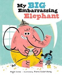 bokomslag My Big Embarrassing Elephant
