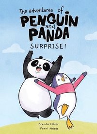 bokomslag The Adventures of Penguin and Panda: Surprise!: Graphic Novel (1) Volume 1