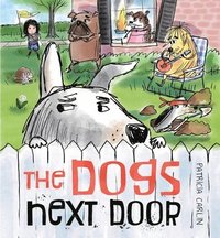 bokomslag The Dogs Next Door