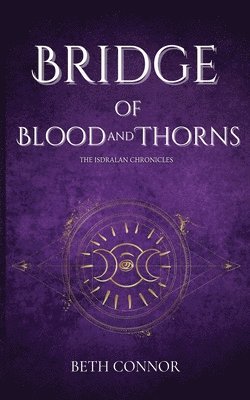 Bridge of Blood and Thorns 1