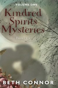 bokomslag Kindred Spirits Mysteries Collection