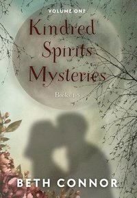 bokomslag Kindred Spirits Mysteries Collection: Volume One