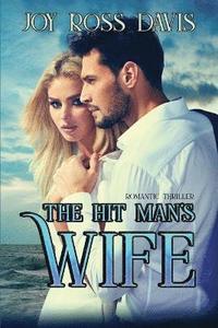 bokomslag The Hit Man's Wife
