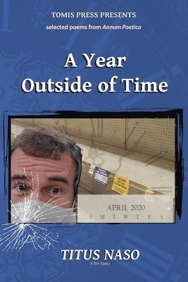 A Year Outside of Time 1