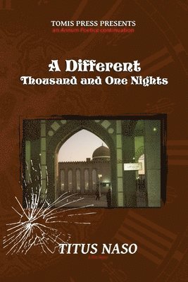 A Different Thousand and One Nights 1