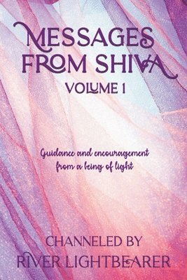 bokomslag Messages from Shiva vol. 1