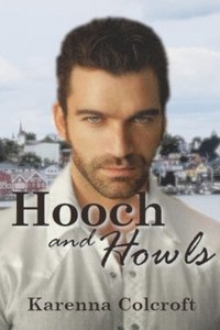 bokomslag Hooch and Howls