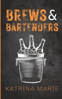 bokomslag Brews & Bartenders