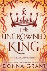 bokomslag Uncrowned King
