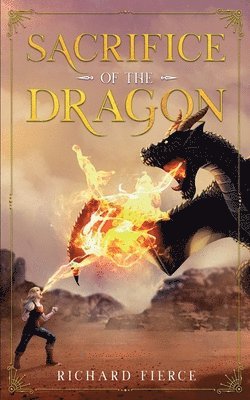 bokomslag Sacrifice of the Dragon