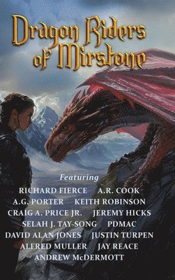 Dragon Riders of Mirstone 1