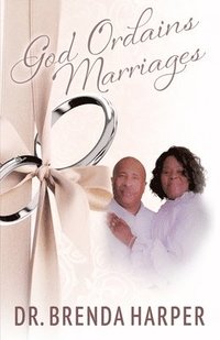 bokomslag God Ordains Marriages