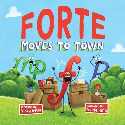 Vicky Weber - Forte Moves to Town, Häftad