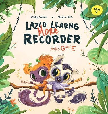 bokomslag Lazlo Learns More Recorder