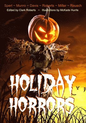 Roberts - Holiday Horrors, Häftad