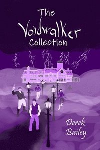 bokomslag The Voidwalker Collection