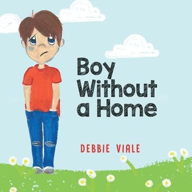 Debbie Viale - Boy Without a Home, Häftad