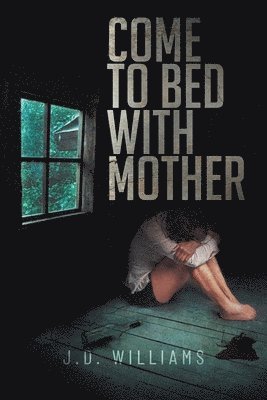 Come to Bed with Mother 1