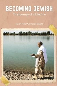 bokomslag Becoming Jewish: The Journey of a Lifetime