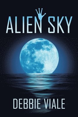 Debbie Viale - Alien Sky, Häftad