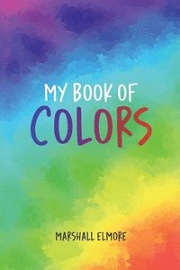 bokomslag My Book of Colors