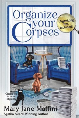 Mary Jane Maffini - Organize Your Corpses, Häftad