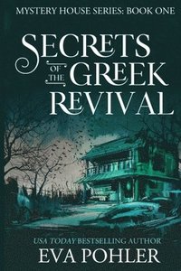 bokomslag Secrets of the Greek Revival