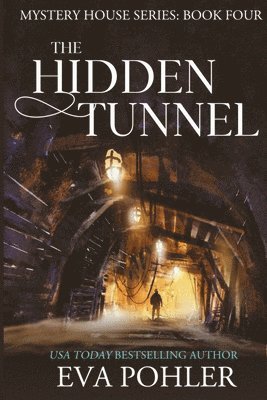 The Hidden Tunnel 1