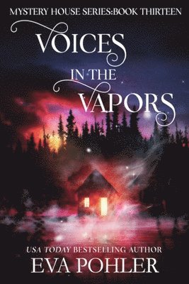 Voices in the Vapors