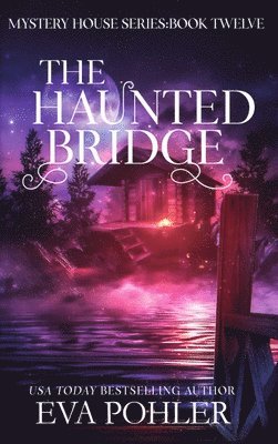 Haunted Bridge