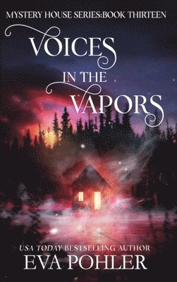 Voices in the Vapors