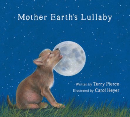 Mother Earth's Lullaby 1