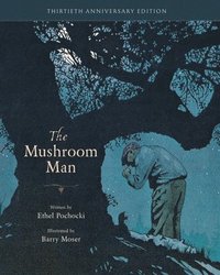 bokomslag The Mushroom Man