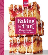 bokomslag Food Network Magazine Baking For Fun