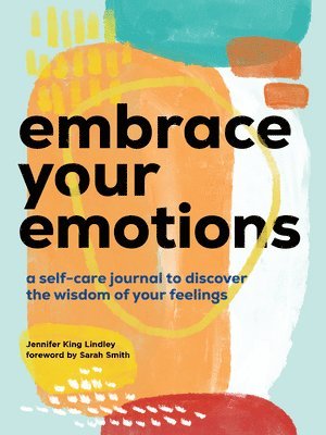 Embrace Your Emotions 1