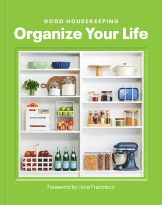 bokomslag Good Housekeeping Organize Your Life