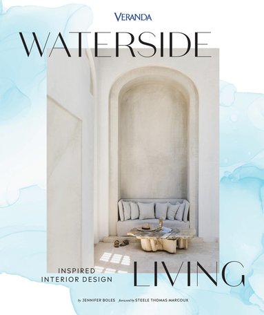 bokomslag Veranda Waterside Living: Inspired Interior Design