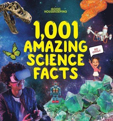 Good Housekeeping 1,001 Amazing Science Facts 1