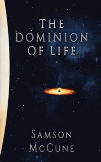 bokomslag The Dominion of Life