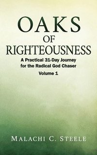 bokomslag Oaks of Righteousness