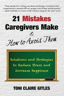 bokomslag 21 Mistakes Caregivers Make & How to Avoid Them