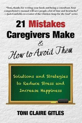 21 Mistakes Caregivers Make & How to Avoid Them 1