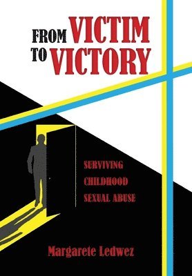 From Victim to Victory 1
