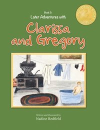 bokomslag Later Adventures with Clarissa and Gregory
