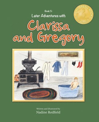 bokomslag Later Adventures with Clarissa and Gregory