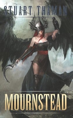 Stuart Thaman - Mournstead, Häftad