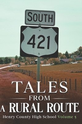 Tales From a Rural Route 1