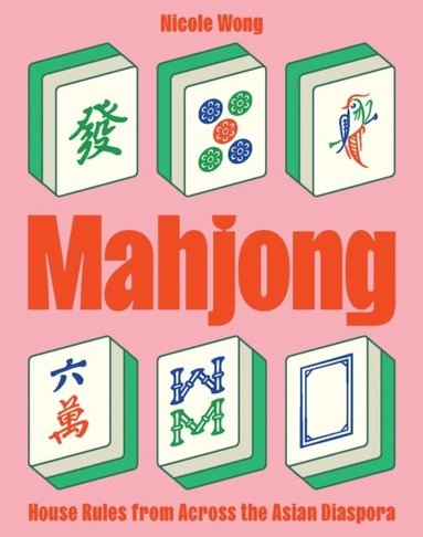 Nicole Wong - Mahjong, Inbunden